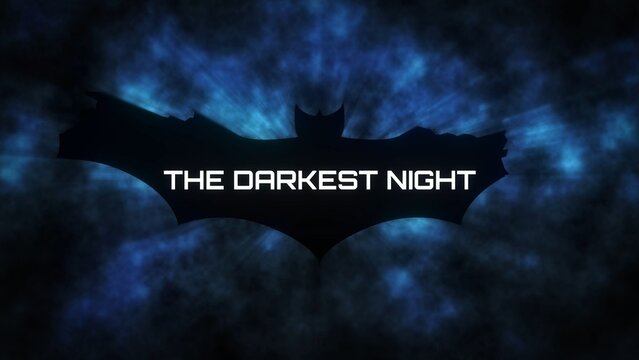 The Darkest Bat Night Superhero Title Intro
