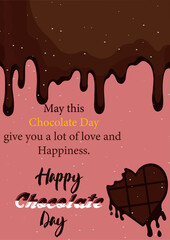 Vector illustration poster of melted chocolate and heart shape chocolate piece with beautiful text design of happy chocolate day. Valentine Day concept.
