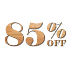 85 Percent Discount Offers Tag with Wood Style Design