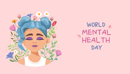 World Mental Health Day. Mentally healthy girl with closed eyes with flowers vector poster, banner, flyer, postcard