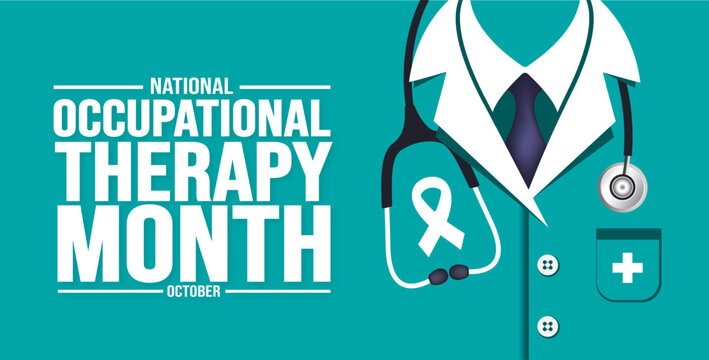 October is National Occupational Therapy Month background template. Holiday concept. background, banner, placard, card, and poster design template with text inscription and standard color. - Powered by Adobe