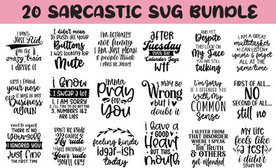Funny quotes bundle svg, Sarcasm Svg Bundle, Sarcastic Svg Bundle, Sarcastic Sayings Svg Bundle, Sarcastic Quotes Svg