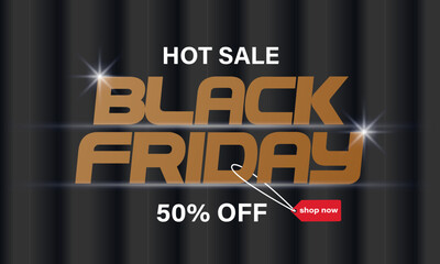 Black Friday. Black Friday deals .Banner, poster, logo golden color on dark background. Black Friday Sale with discount 50%-80%