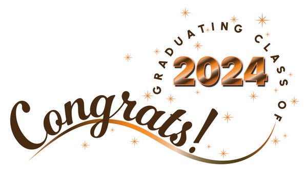White background - Congrats Graduates Text - in Orange and Brown with 2024 - Elegant and Dynamic style with type on wave and graduating class of in circle around year. Orange stars highlight the text.