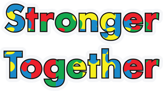 Digital png illustration of colourful stronger together text on transparent background