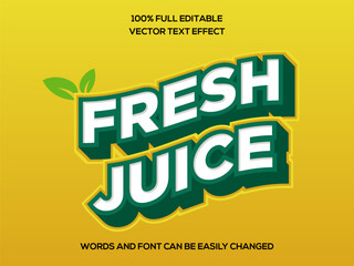 Fresh Juice 3d Editable text effect vector