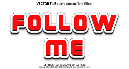 Follow me 3d text effect and editable text effect