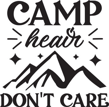 camp heair don't care
