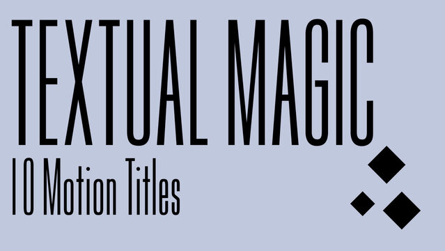 Textual Magic | Animated Titles with Control Panel