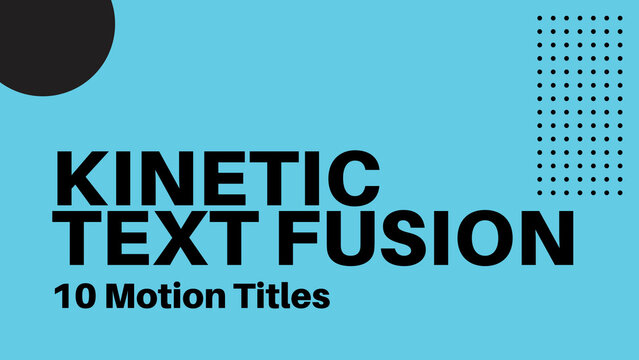 Kinetic Text Fusion | Animated Titles with Control Panel