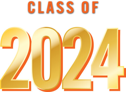 Class of 2024 text in Orange and Gold Metallic on White or Transparent Background with 3d Effect