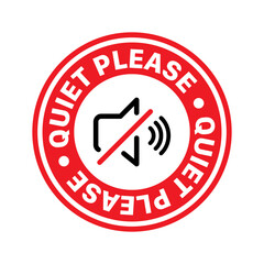Quiet please vector red sign on white background. Eps10 vector illustration.