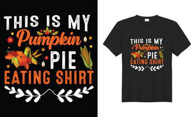 Happy Thanksgiving typography Trendy vector print-ready t-shirt Design. I was thinner before dinner, retro vintage best Holyday t-shirt design, funny Thanksgiving Day turkey Lovers t-shirt design.