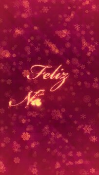 Merry Christmas in Spanish, Feliz Navidad. Loopable between 9:00-13:00. Red snowflakes background. Written with magical fairy dust particle effect. Vertical video.