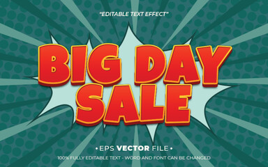 Big Day sale editable text effect vector  template use for business brand,flyer and advertising  social media