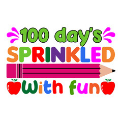 100 days sprinkled with fun. 100 days school T-shirt design.