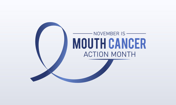 Mouth cancer action month is observed every year in november. November is mouth cancer action month. Vector template for banner, greeting card, poster with background. Vector illustration.