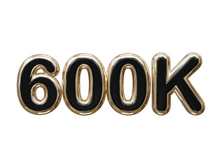 600k text effect 3d rendering illustration element