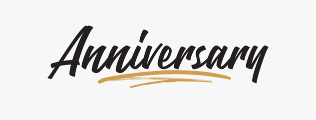 Happy Anniversary lettering text banner. Beautiful greeting banner poster calligraphy inscription black text word gold ribbon. Hand drawn design. Handwritten lettering of Happy Anniversary.
