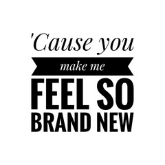 Romantic Quote Illustration Lettering Design