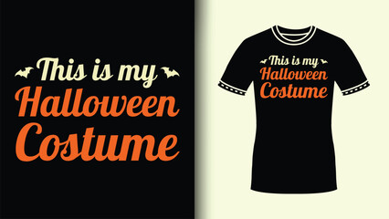 This Is My Halloween Costume Custom Typography Colorful Tee For Halloween Party