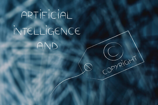artificial intelligence and copyright , text with copyright label next to it
