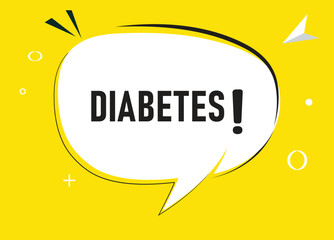 Diabetes speech bubble text. Hi There on bright color for Sticker, Banner and Poster. vector illustration.