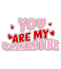 Retro ,Pandemic valentine Craft Design. T-shirt Design. Illustration