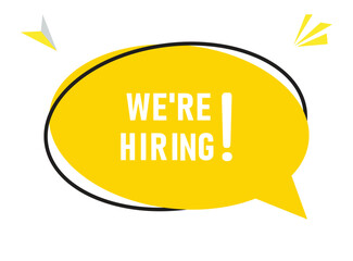 We are hiring speech bubble text. Hi There on bright color for Sticker, Banner and Poster. vector illustration.