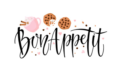 Bon appetit calligraphy lettering with cookies and creamy drink cup. Text for menu, kitchen. Phrase in French enjoy your meal. Positive inspirational phrase. Black Vector Ink illustration on white.