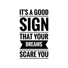 ''Good sign'' Quote Illustration