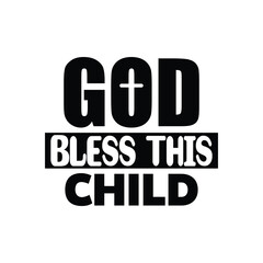 god bless this child