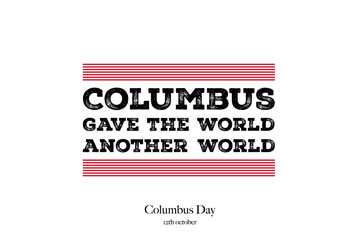 Happy Columbus Day Greeting Card for advertising, poster, banner, template with American flag. Columbus day wallpaper.
