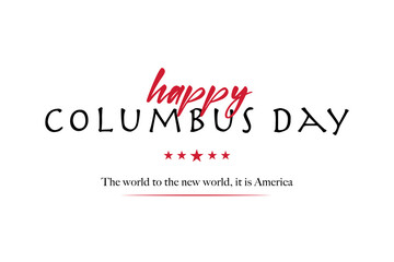 Fototapeta na wymiar Happy Columbus Day Greeting Card for advertising, poster, banner, template with American flag. Columbus day wallpaper. 