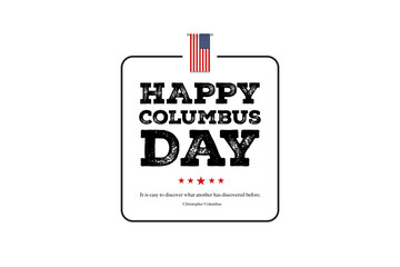 Happy Columbus Day Greeting Card for advertising, poster, banner, template with American flag. Columbus day wallpaper.
