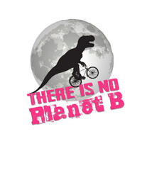T-Rex auf Fahrrad vor Mond - There is no Planet B