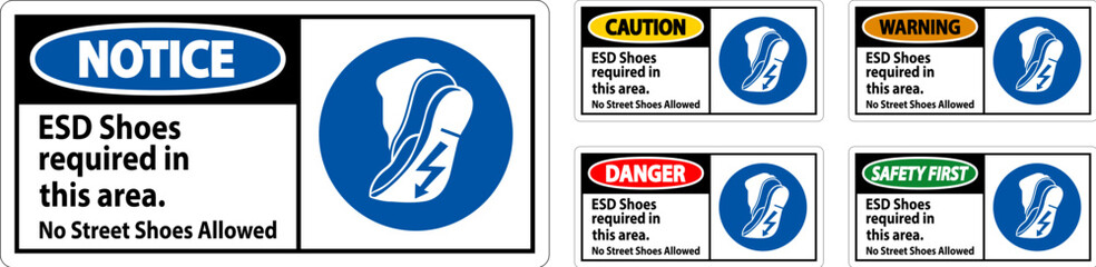 Caution Sign ESD Shoes Required In This Area. No Street Shoes Allowed