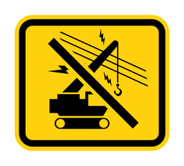 Prohibition Sign Do Not Operate Crane Overhead Power Lines Symbol
