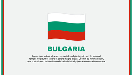 Bulgaria Flag Abstract Background Design Template. Bulgaria Independence Day Banner Social Media Vector Illustration. Bulgaria Cartoon
