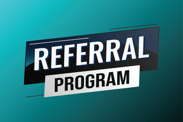 referral program word concept vector illustration with lines modern futuristic 3d style for landing page template ui web mobile app poster banner flyer background gift card coupon label wallpaper	
