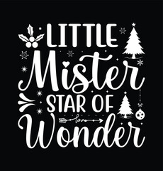 Little Mister Star of Wonder Merry Christmas Lettering