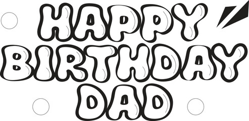 Happy birthday dad vector art