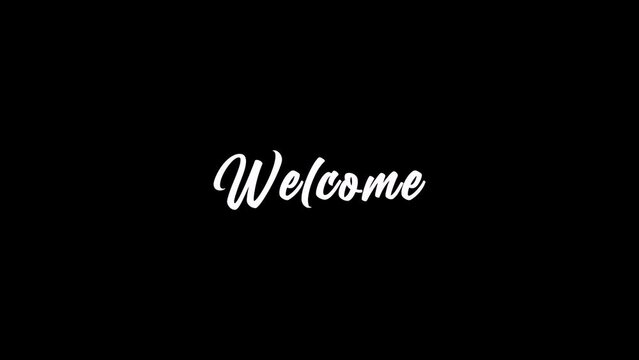 Animated video Handwritten Text Welcome "Welcome"