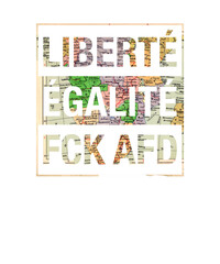 Liberté, Égalité, FCK AFD - Weltkarte