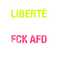 Liberté, Égalité, FCK AFD