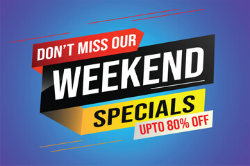 Weekend Special sale tag. Banner design template for marketing. Special offer promotion retail. background banner modern graphic design for advertising store shop, online store, website, landing page	
