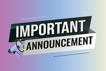 important announcement word concept vector illustration lines modern futuristic 3d style for landing page template ui web mobile app poster banner flyer background gift card coupon label wallpaper	
