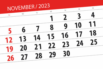 Fototapeta premium Calendar 2023, deadline, day, month, page, organizer, date, November