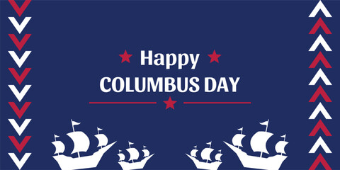 Columbus Day celebration background with ship silhouette icon and free copy space area. american flag color design, vector for banner, greeting card, poster, web, social media.
