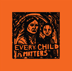 Every Child Matters. National Day of Truth and Reconciliation. Modern creative banner. Orange T-shirt Day.	

